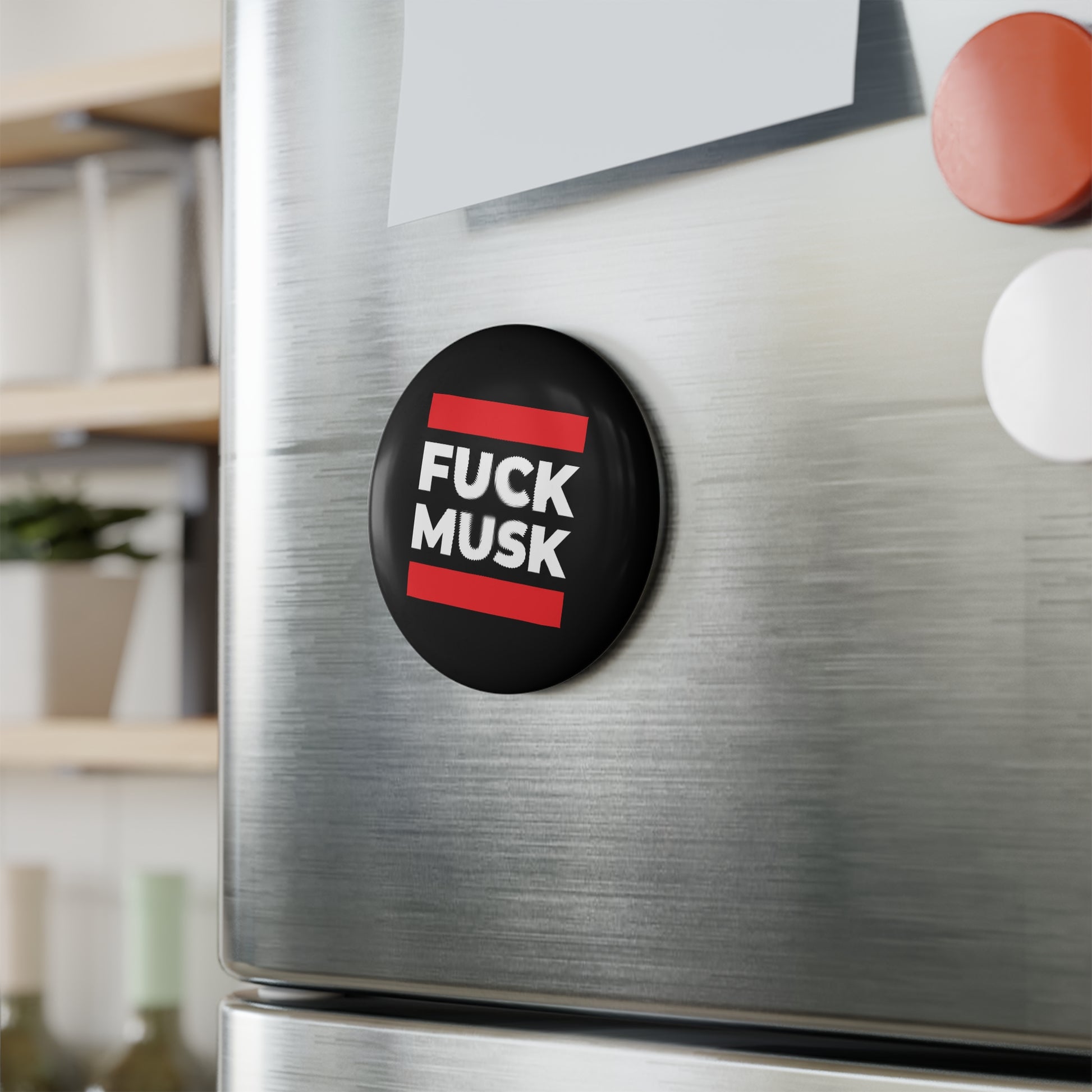 Fuck Musk - Round Button Magnet - 1 & 10 pcs - Free Oppression