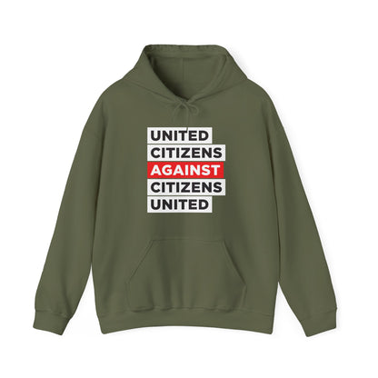 United Citizens Against Citizens United - Hoodie