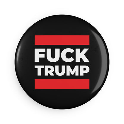 Fuck Trump - Round Button Magnet - 1 & 10 pcs - Free Oppression