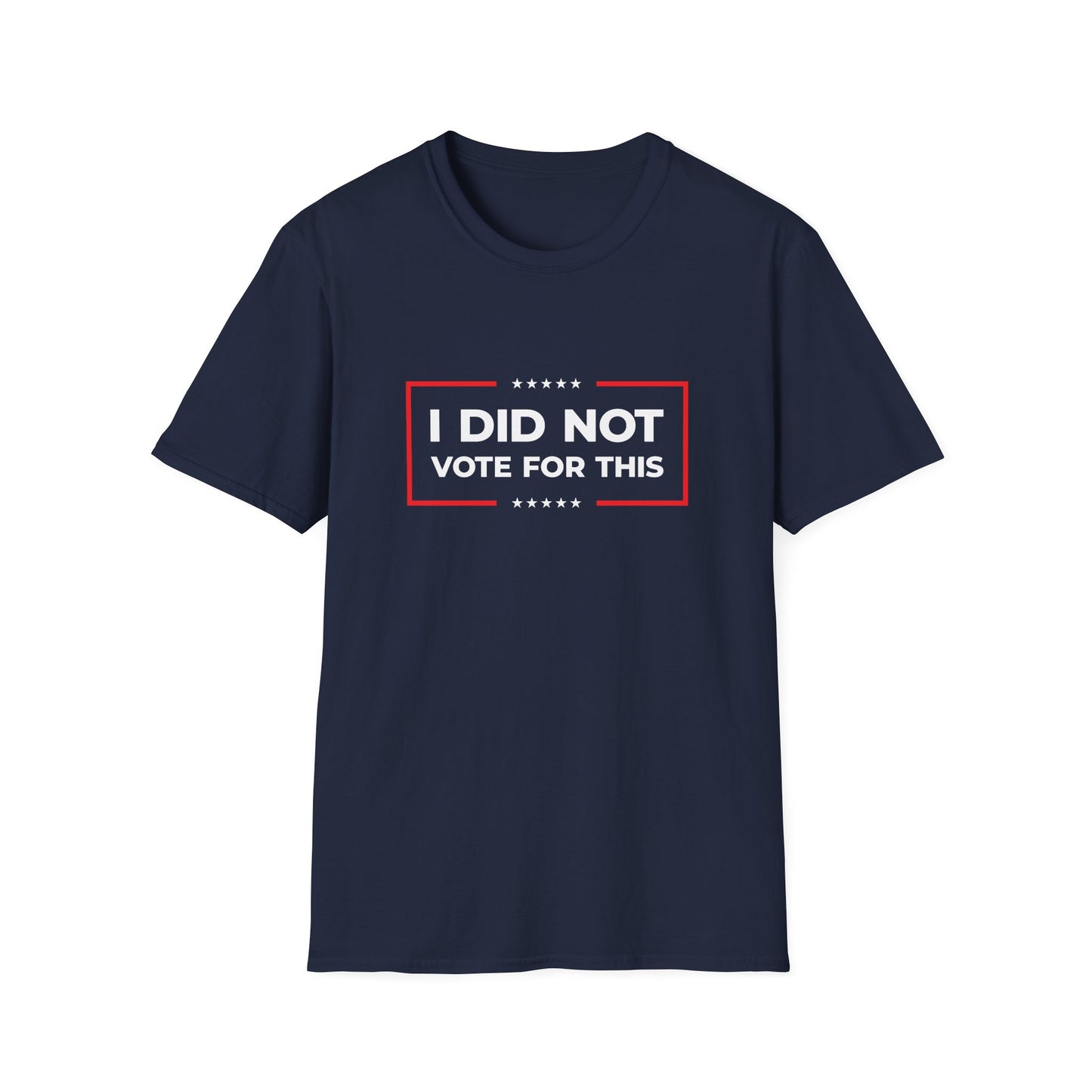 I Did Not Vote For This – Pro-Democracy Protest T-Shirt