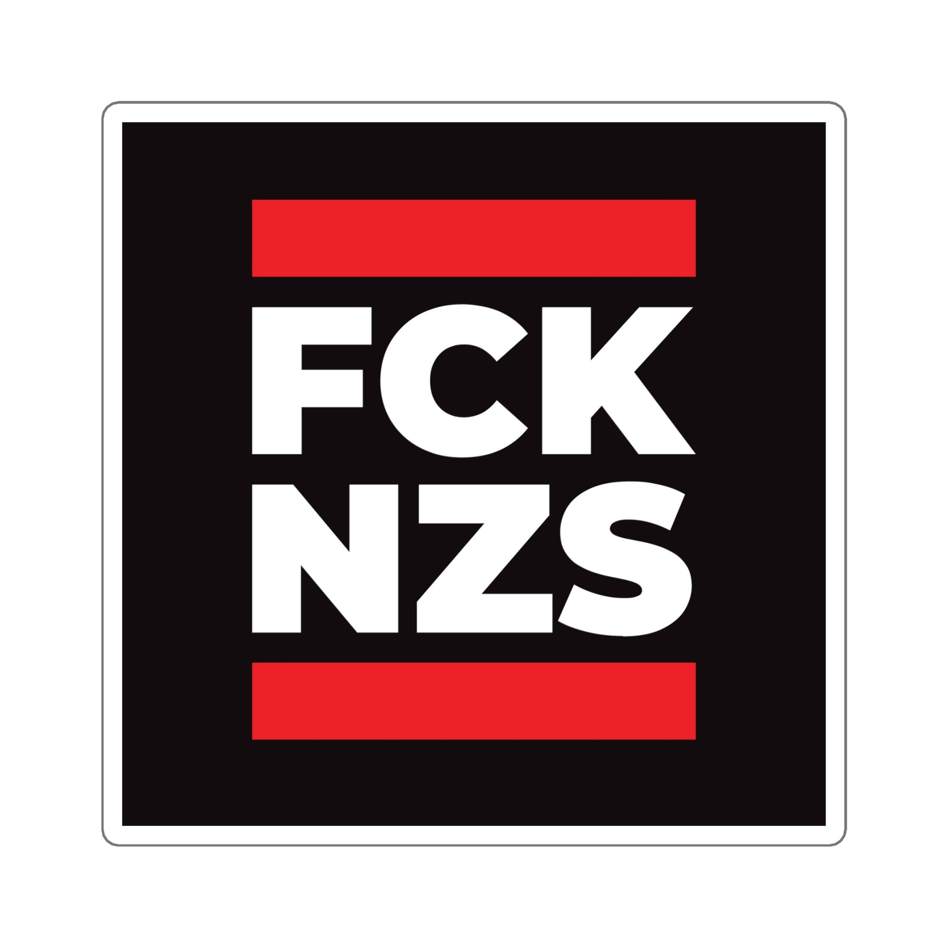 FCK NZS - Square Stickers - Free Oppression