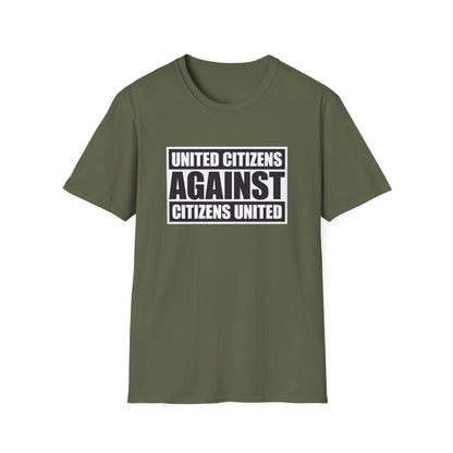 United Citizens Against Citizens United - T-Shirt