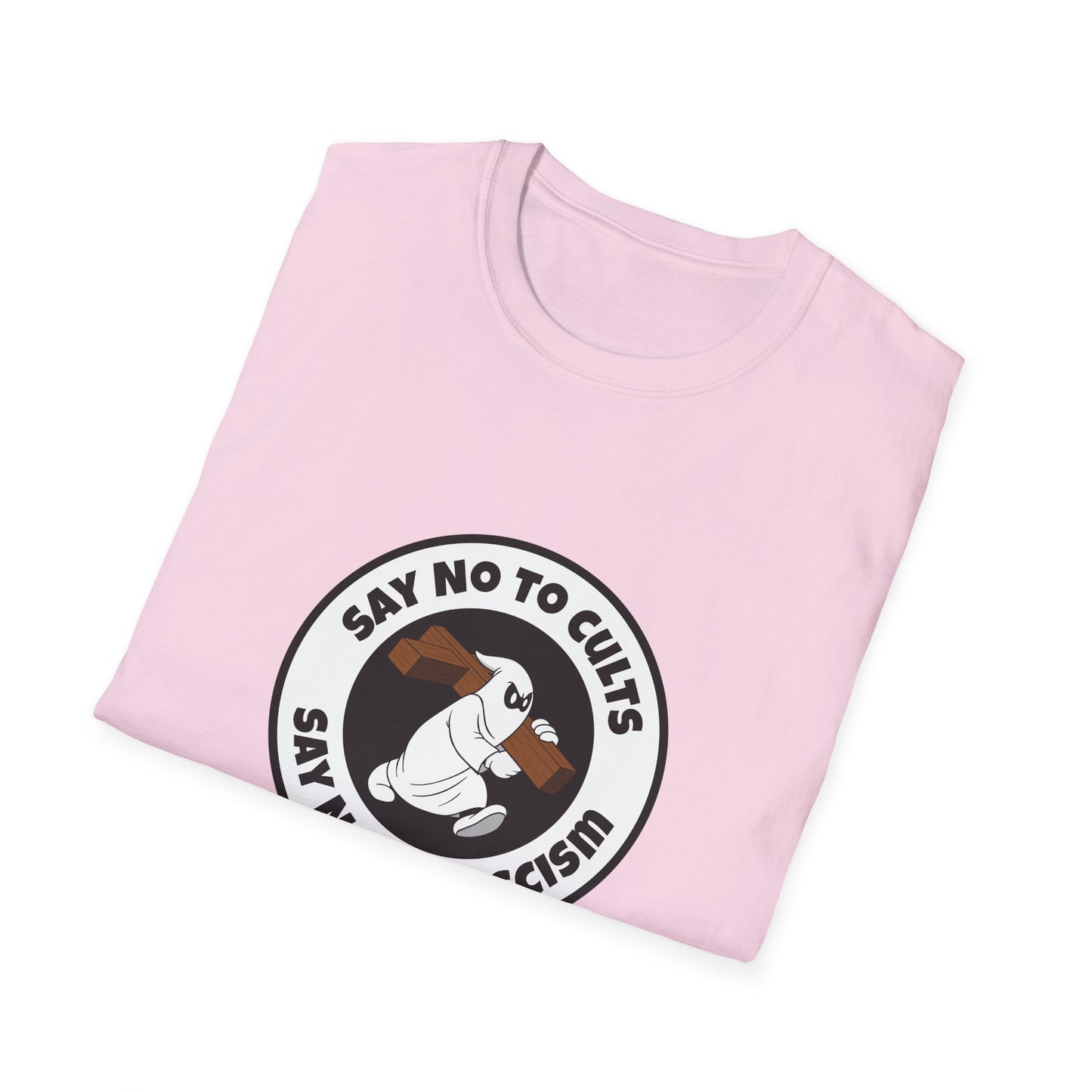 Say No to Cults – Anti-Fascism Satire T-Shirt
