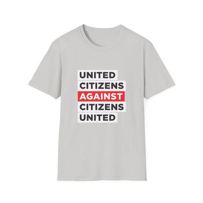Citoyens unis contre citoyens unis - T-shirt
