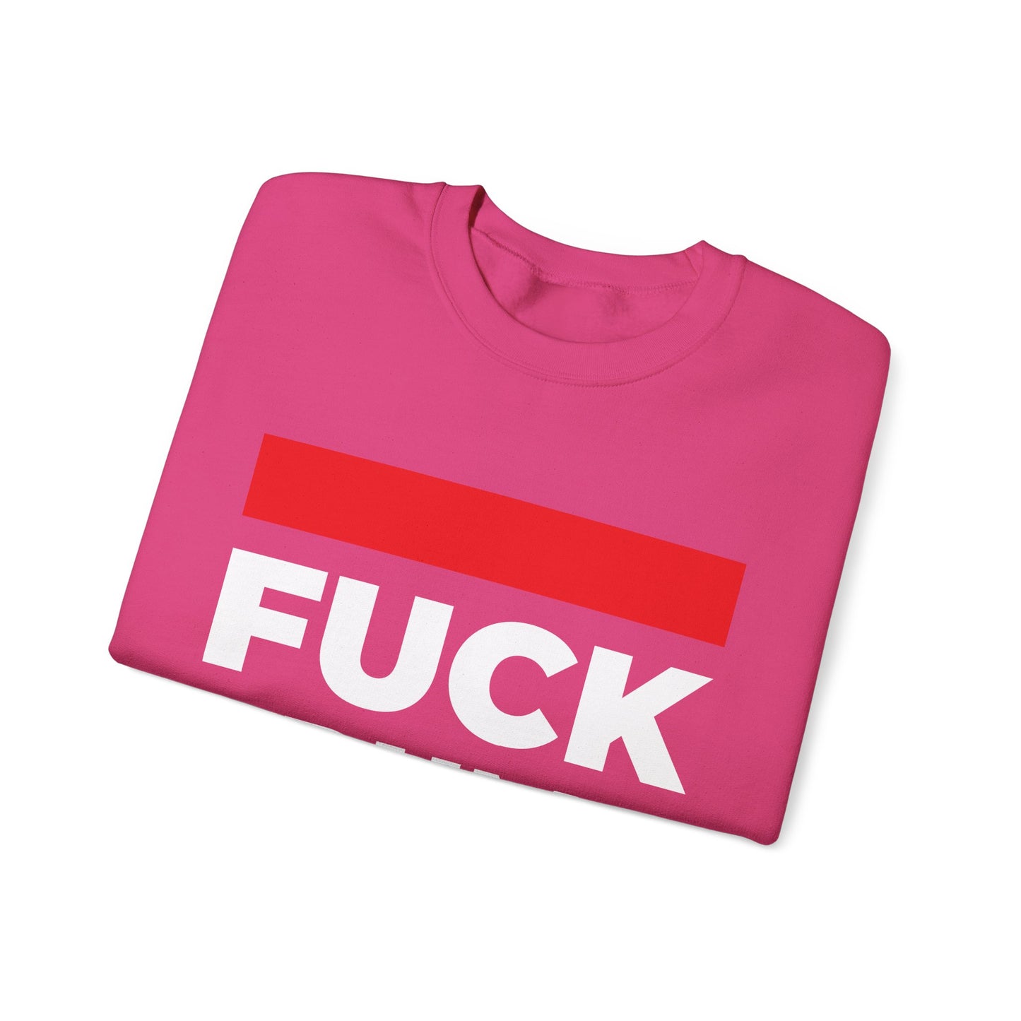 Fuck Trump - Sweatshirt