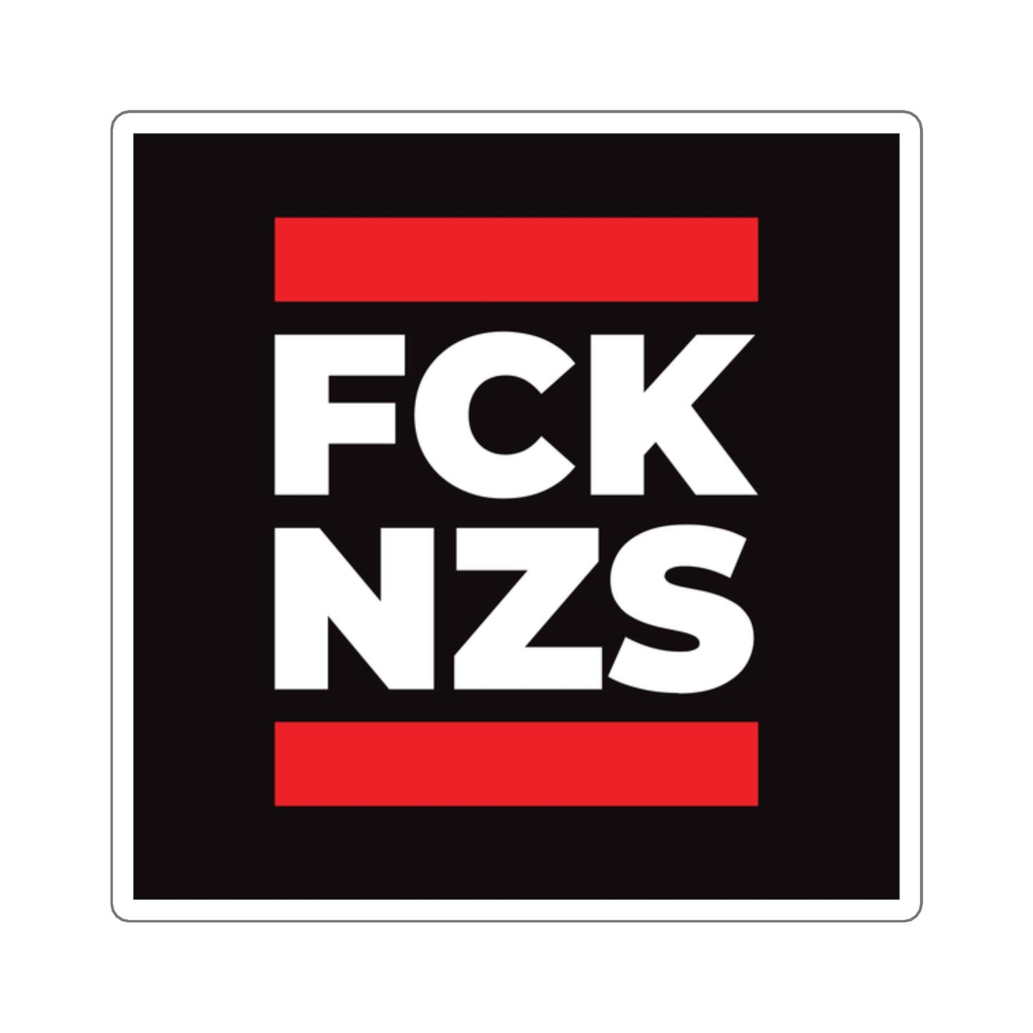 FCK NZS - Square Stickers - Free Oppression
