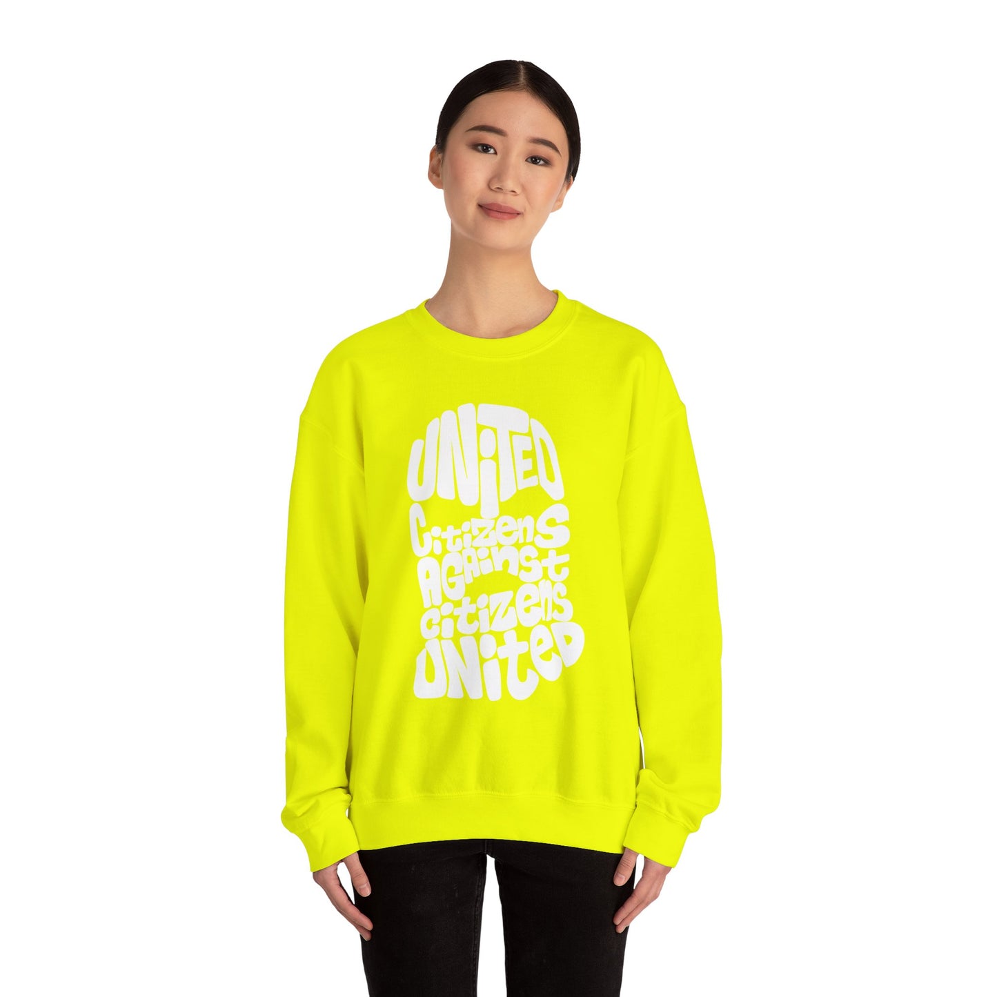 United Citizens Against Citizens United - Sweatshirt