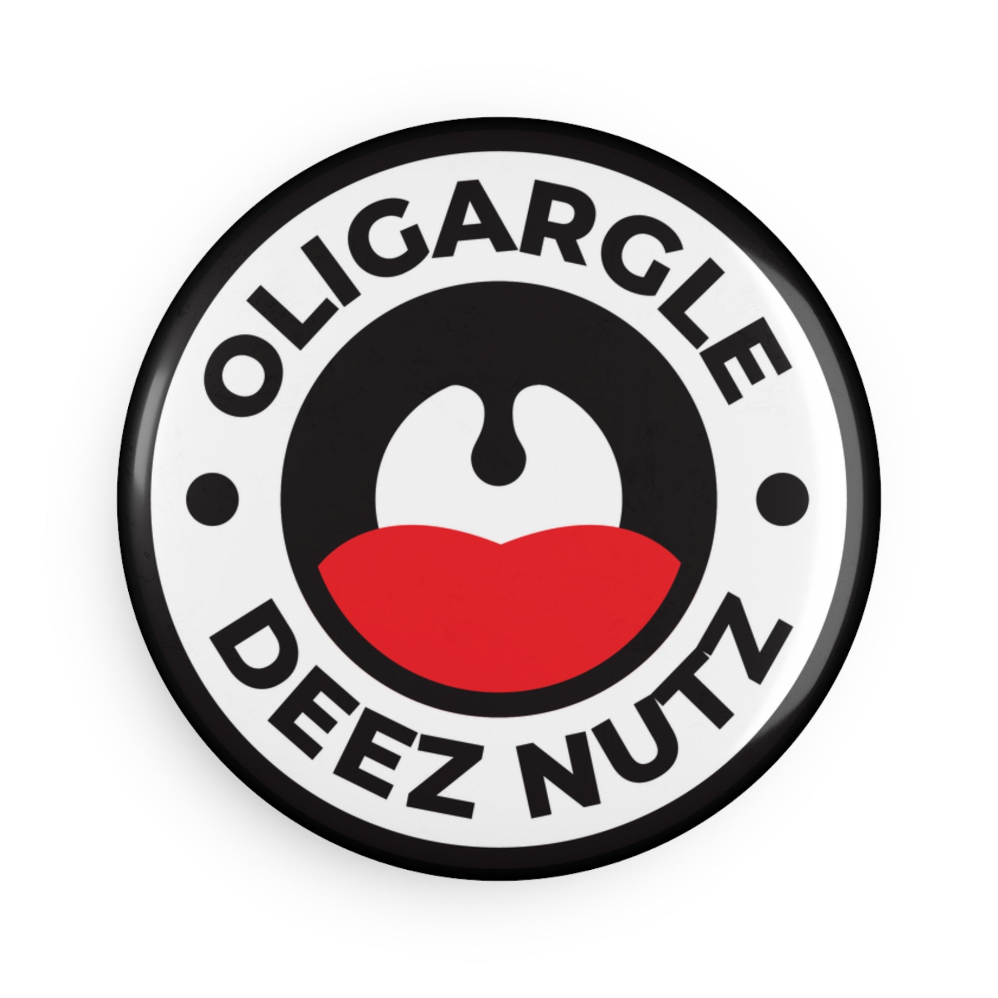 Oligargle Deez Nutz - Round Button Magnet - 1 & 10 pcs