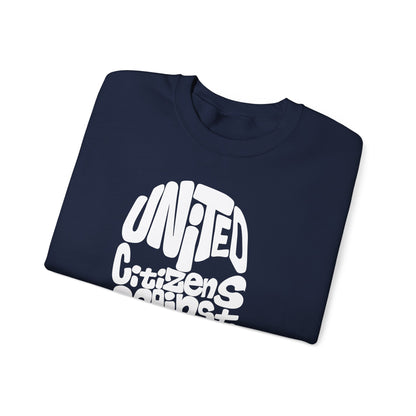 United Citizens Against Citizens United - Sweatshirt