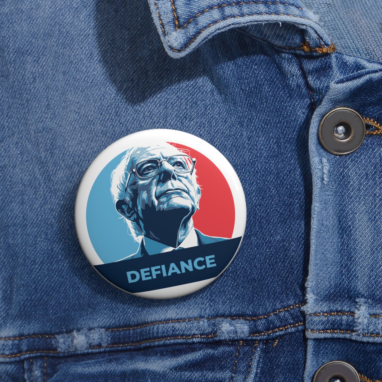 Bernie Sanders Defiance - Pin Button
