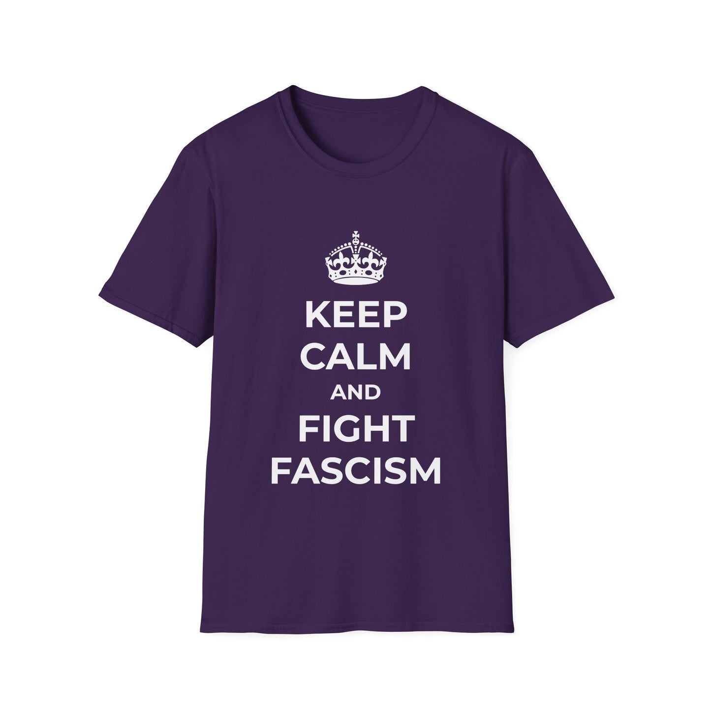 Keep Calm and Fight Fascism – Anti-Fascist T-Shirt