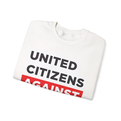 United Citizens Against Citizens United - Sweatshirt