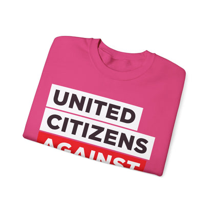 United Citizens Against Citizens United - Sweatshirt