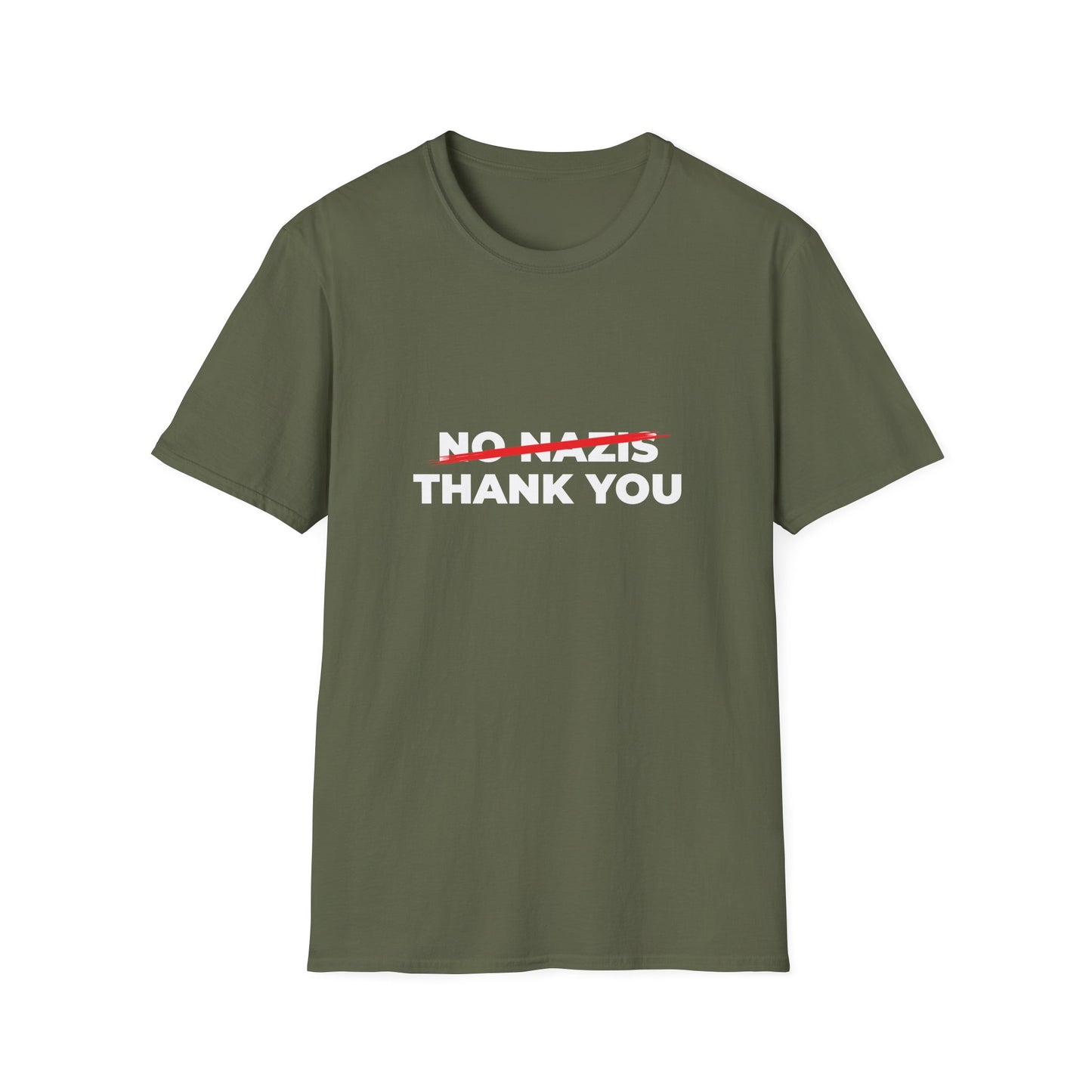 Nazis No Thanks – Anti-Fascist & Anti-Hate Protest T-Shirt