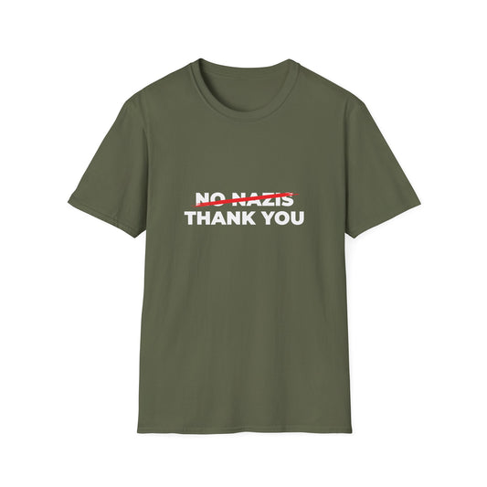Nazis No Thanks – Anti-Fascist & Anti-Hate Protest T-Shirt