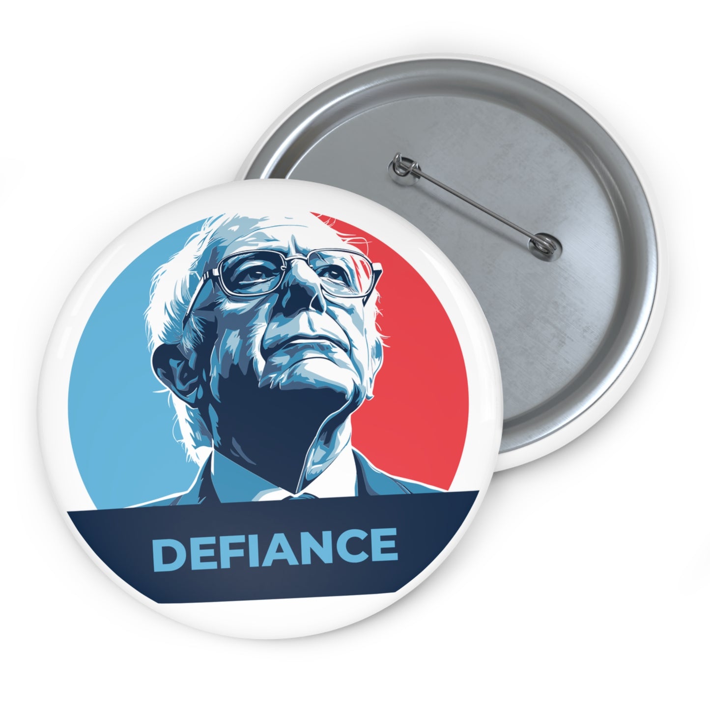 Bernie Sanders Defiance - Pin Button
