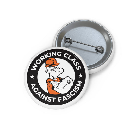 Working Class Against Fascism Pin Button