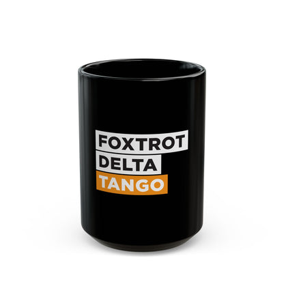 Foxtrot Delta Tango - Ceramic Mug