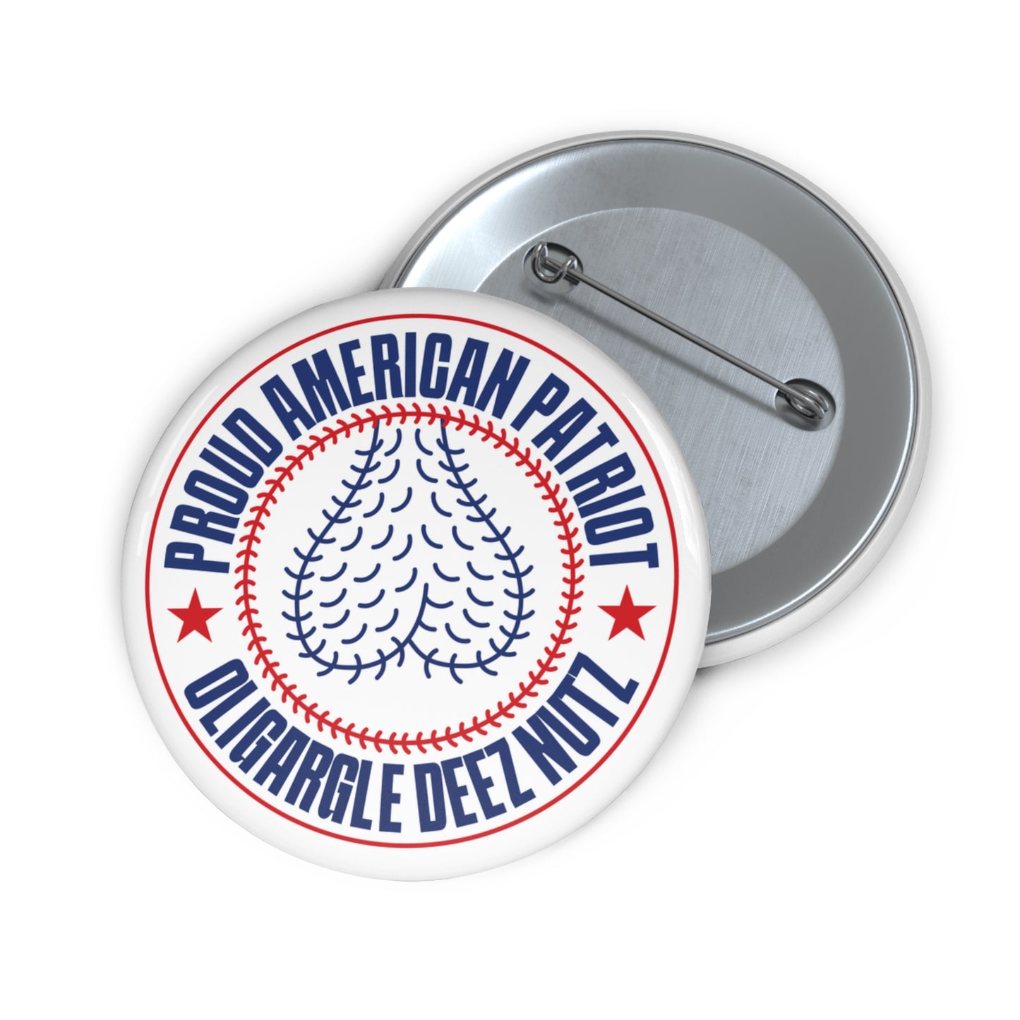 Proud American Patriot Oligargle Deez Nutz Pin Button