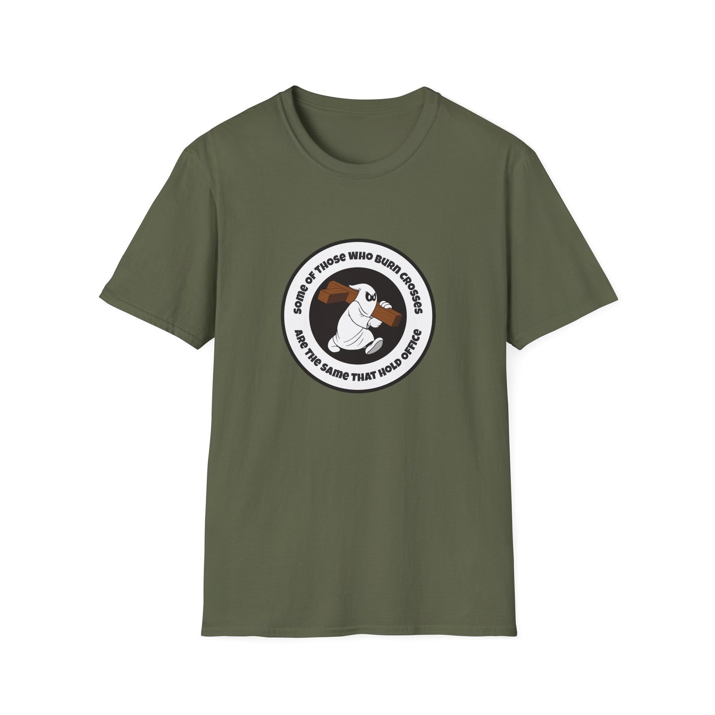 Some of Those Who Burn Crosses – Anti-Racism Protest T-Shirt