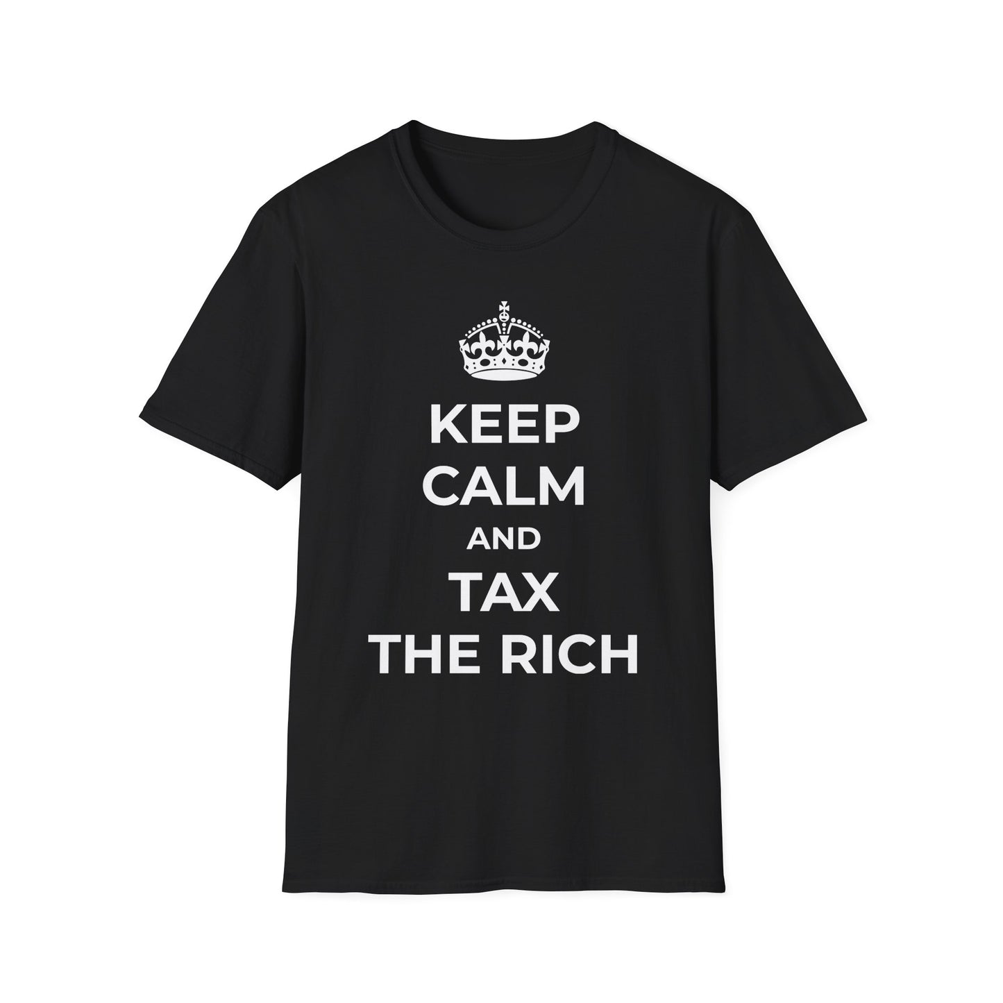 T-shirt « Gardez votre calme et taxez les riches »