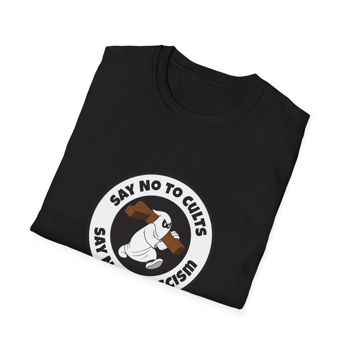 Say No to Cults – Anti-Fascism Satire T-Shirt