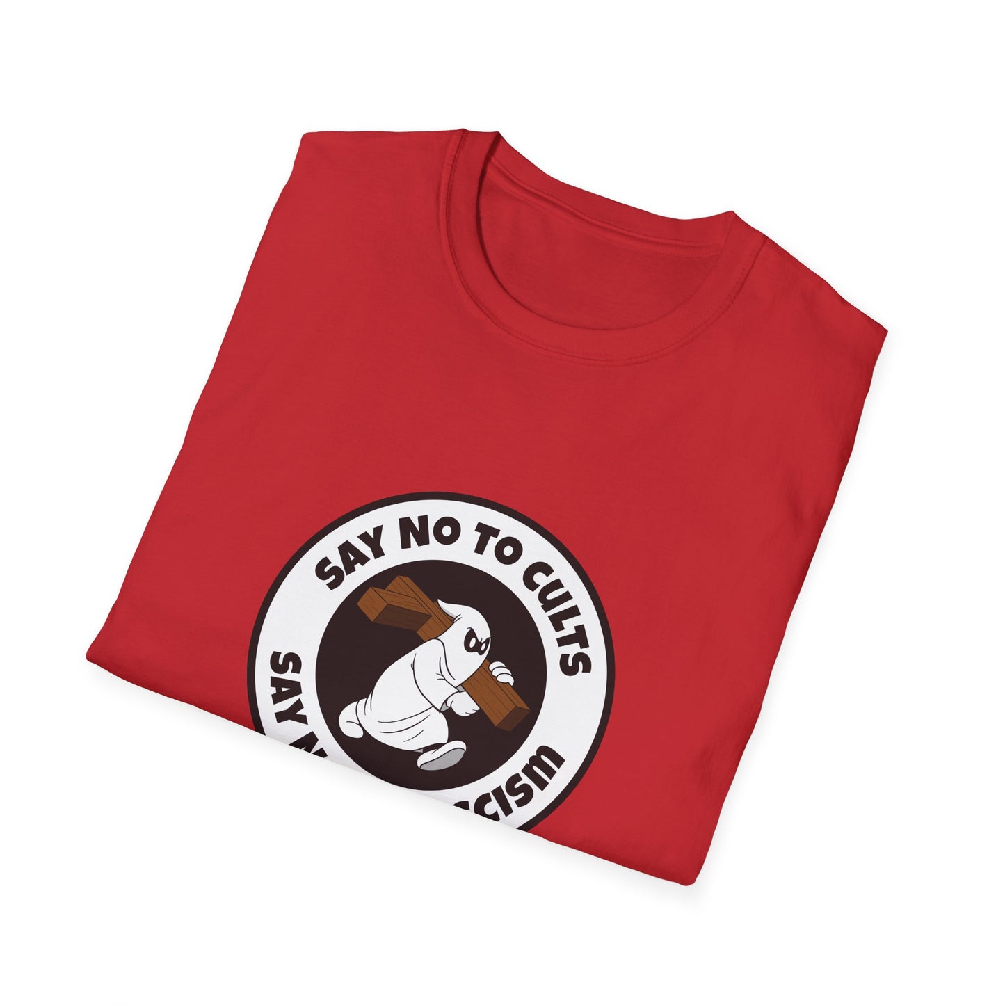 Say No to Cults – Anti-Fascism Satire T-Shirt