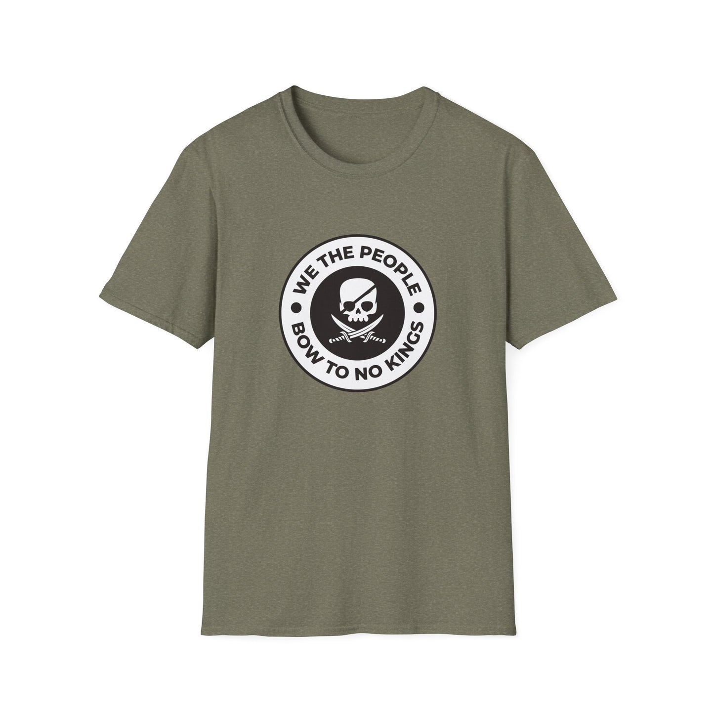 Free Oppression - Tshirt - We The People Bow To No Kings - Military Green