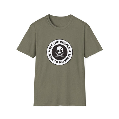 Free Oppression - Tshirt - We The People Bow To No Kings - Military Green