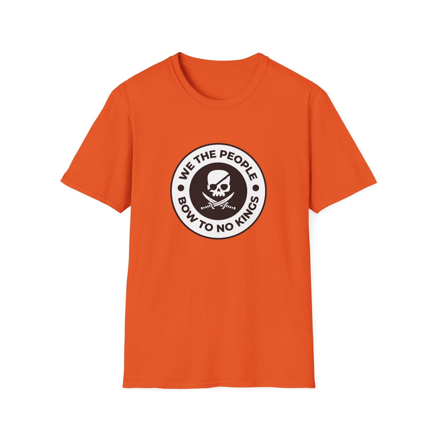 Free Oppression - Tshirt - We The People Bow To No Kings - Orange