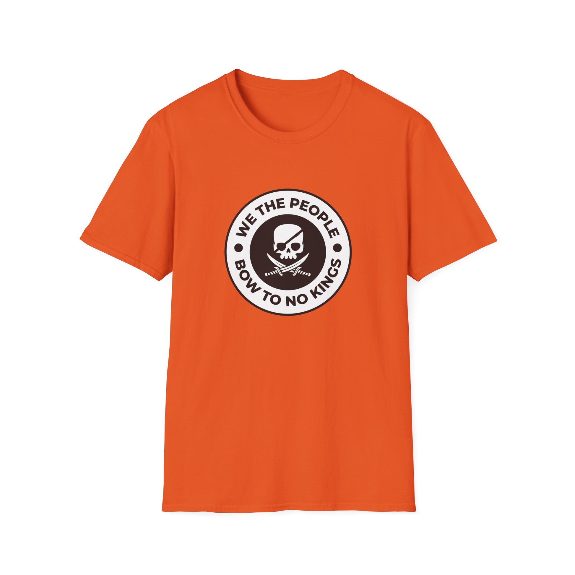Free Oppression - Tshirt - We The People Bow To No Kings - Orange