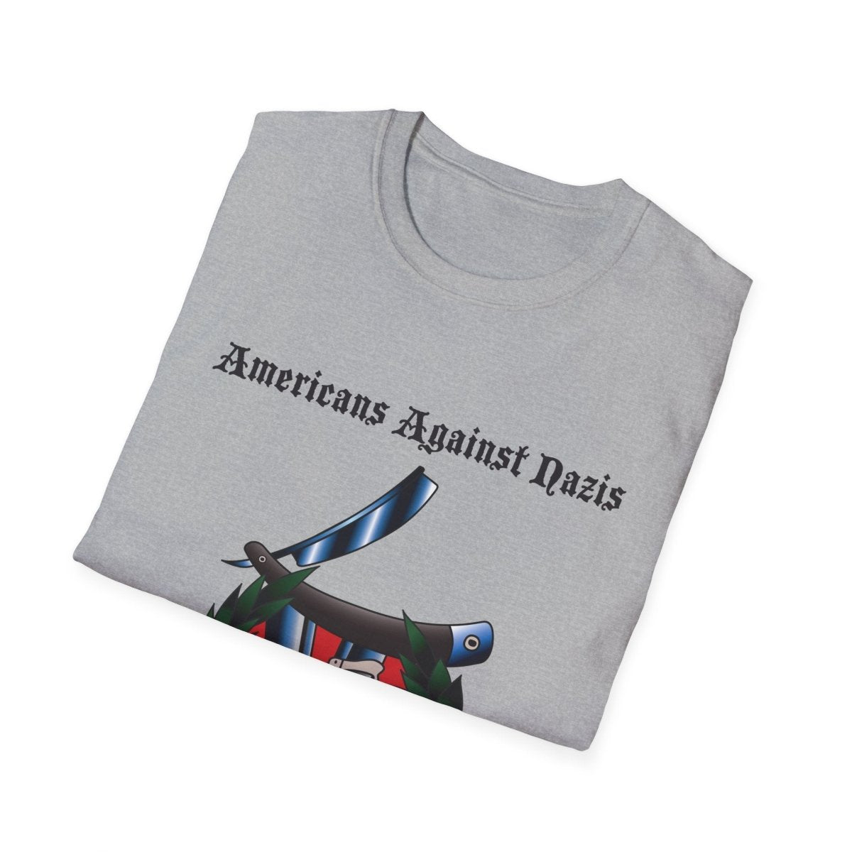 Americans Against Nazis – Anti - Fascist & Pro - Freedom T-Shirt - T-Shirt - Free Oppression