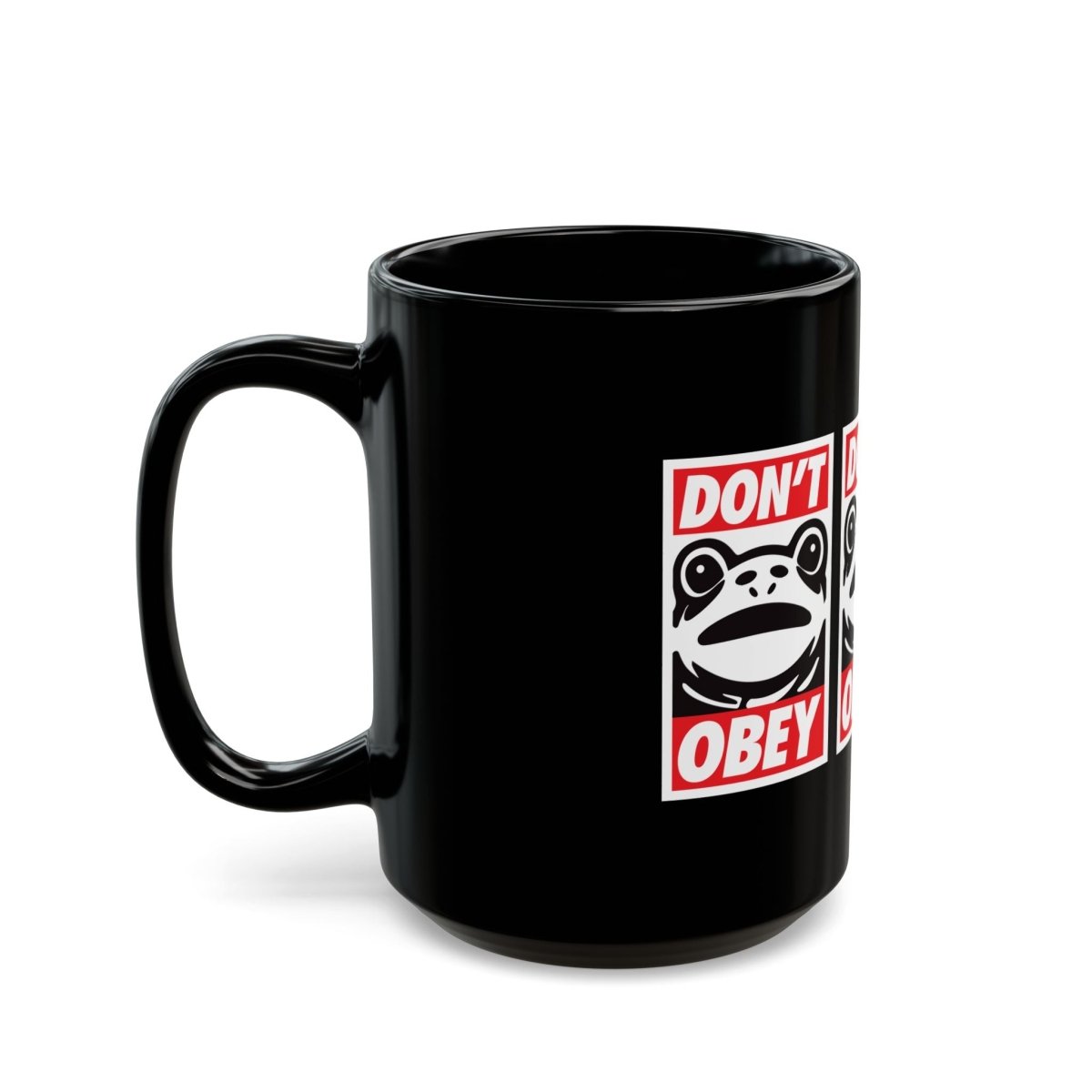 Free Oppression - Mug - Don't Obey - Ceramic Mug