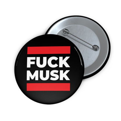 Free Oppression - Accessories - Fuck Musk - Pin Buttons