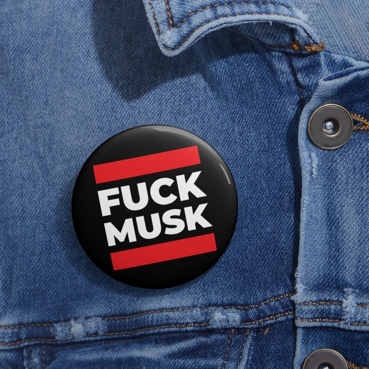 Free Oppression - Accessories - Fuck Musk - Pin Buttons