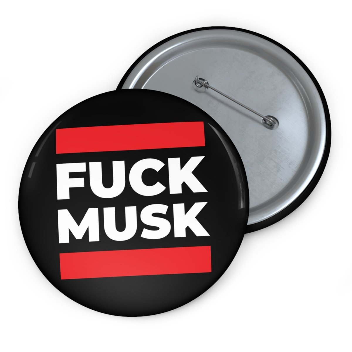 Free Oppression - Accessories - Fuck Musk - Pin Buttons