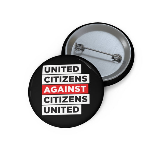 Free Oppression - Accessories - United Citizens Against Citizens United - Pin Buttons