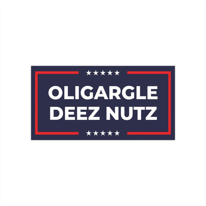 Free Oppression - Bumper Sticker - Oligargle Deez Nutz – Bumper Sticker