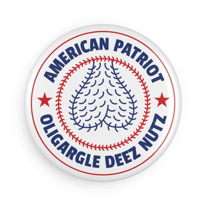 Free Oppression - Home Decor - American Patriot Oligargle Deez Nutz - Round Button Magnet