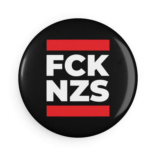 Free Oppression - Home Decor - FCK NZS - Round Button Magnet - 1 & 10 pcs