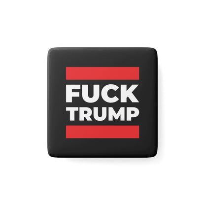 Free Oppression - Home Decor - Fuck Trump - Porcelain Magnet