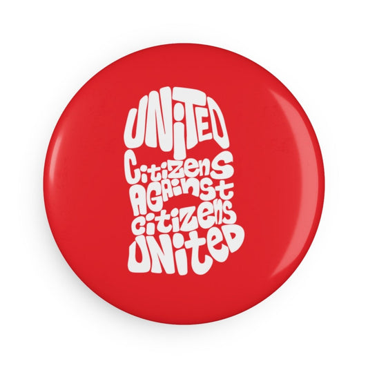 Free Oppression - Home Decor - United Citizens Against Citizens United Balaclava - Round Button Magnet - 1 & 10 pcs