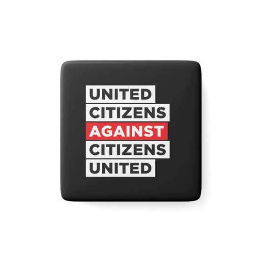 Free Oppression - Home Decor - United Citizens Against Citizens United - Porcelain Magnet