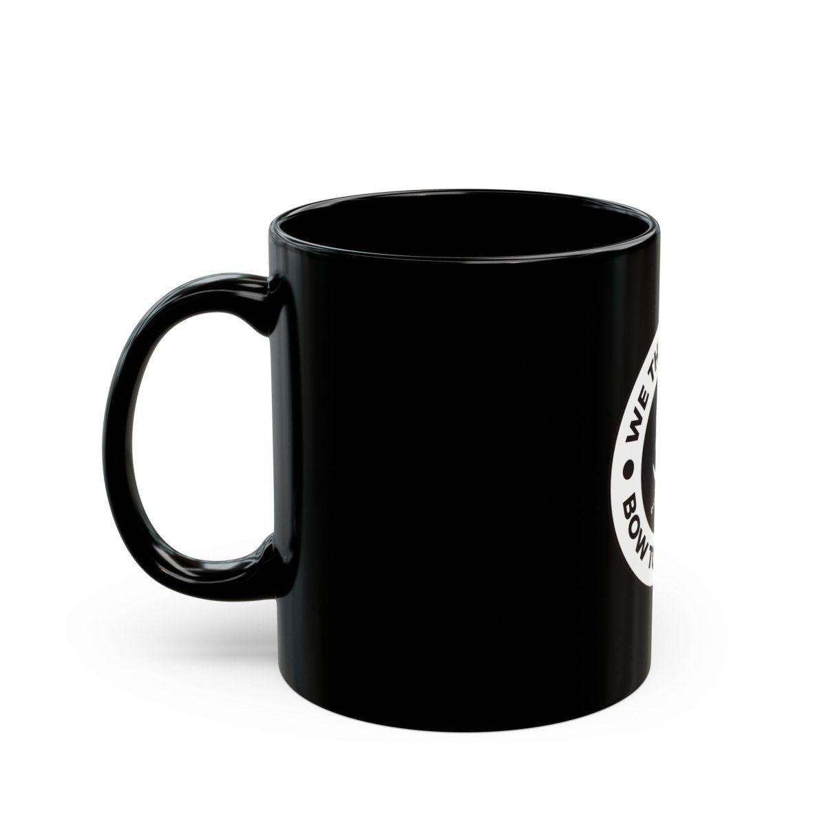 Free Oppression - Mug - We The People Bow To No Kings - Ceramic Mug