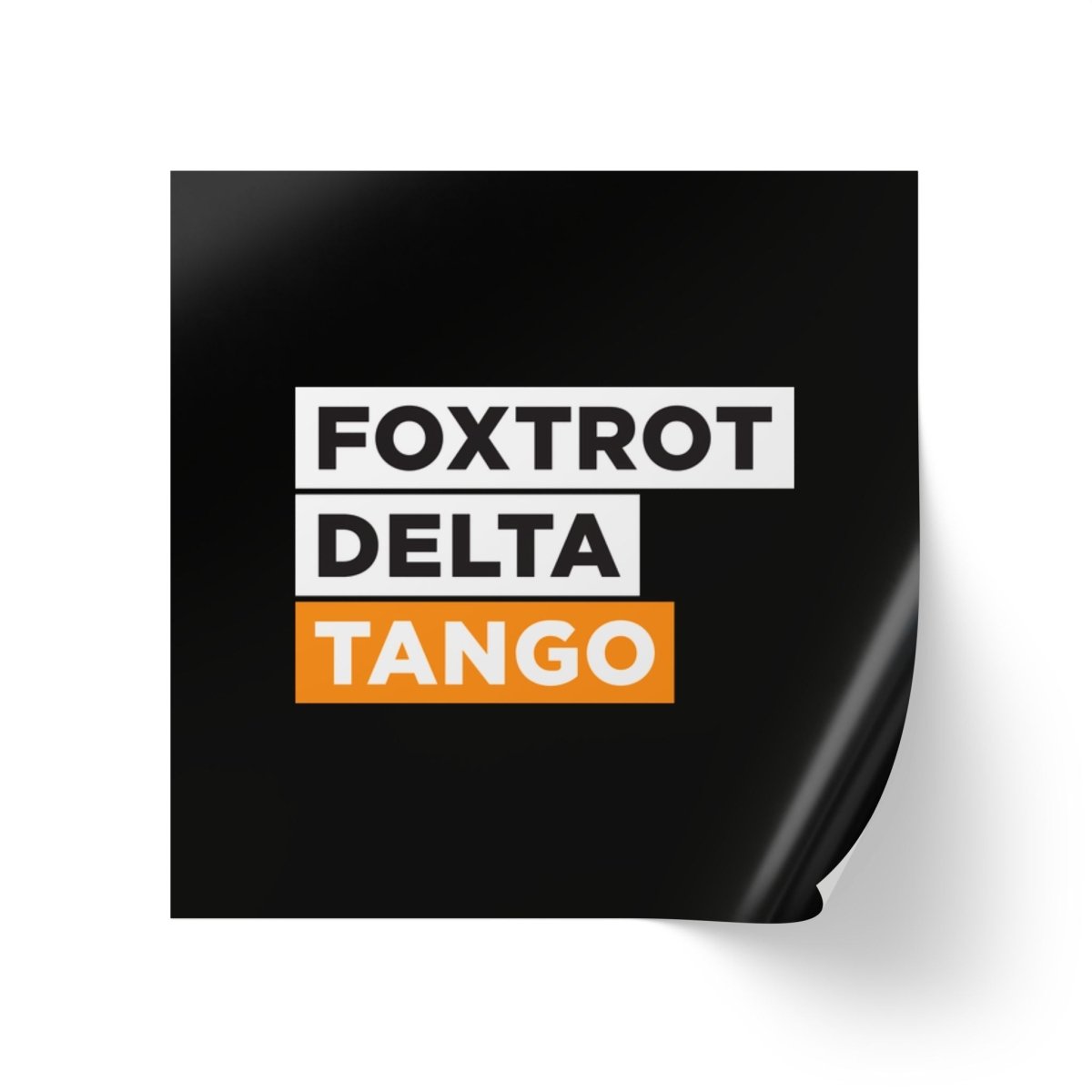 Free Oppression - Paper products - Foxtrot Delta Tango - Square Sticker Roll