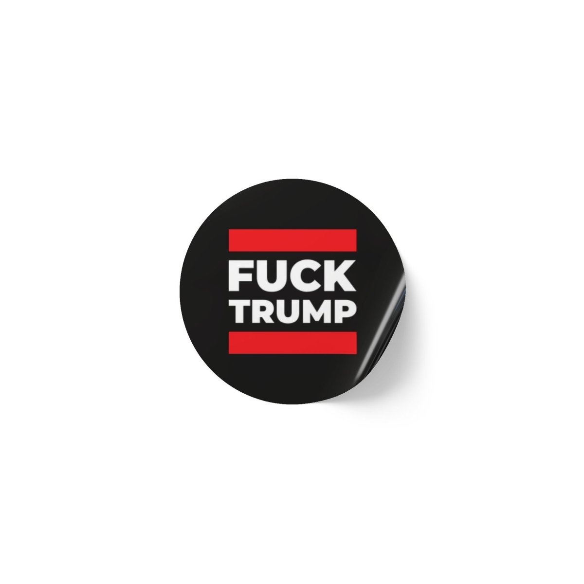 Free Oppression - Sticker Roll - F**k Trump – Round Sticker Roll