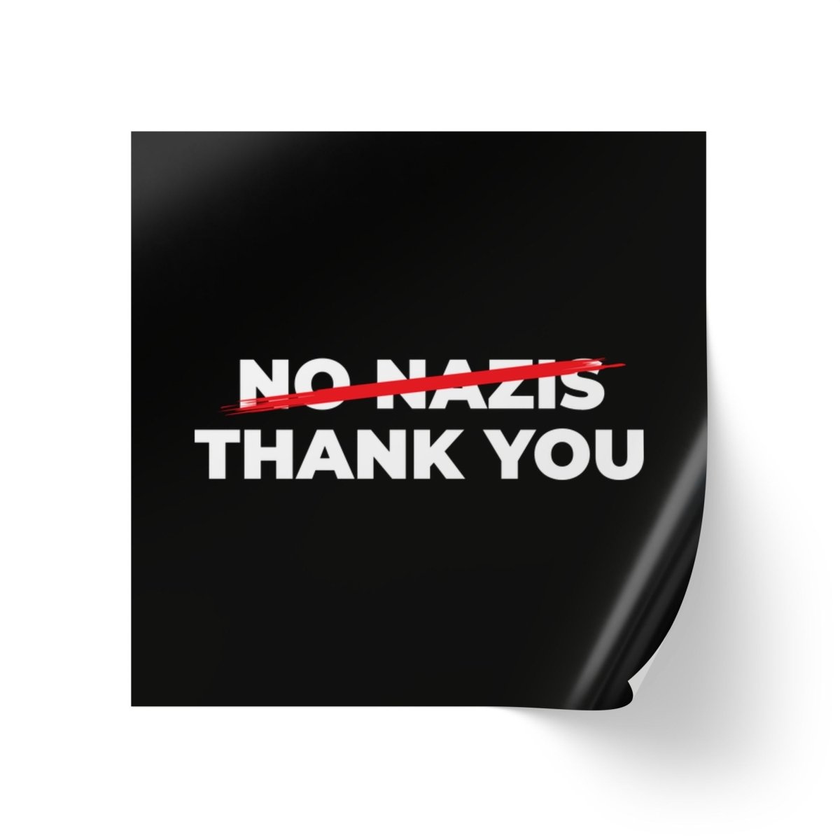 Free Oppression - Sticker Roll - No Nazis Thank You - Sticker Rolls