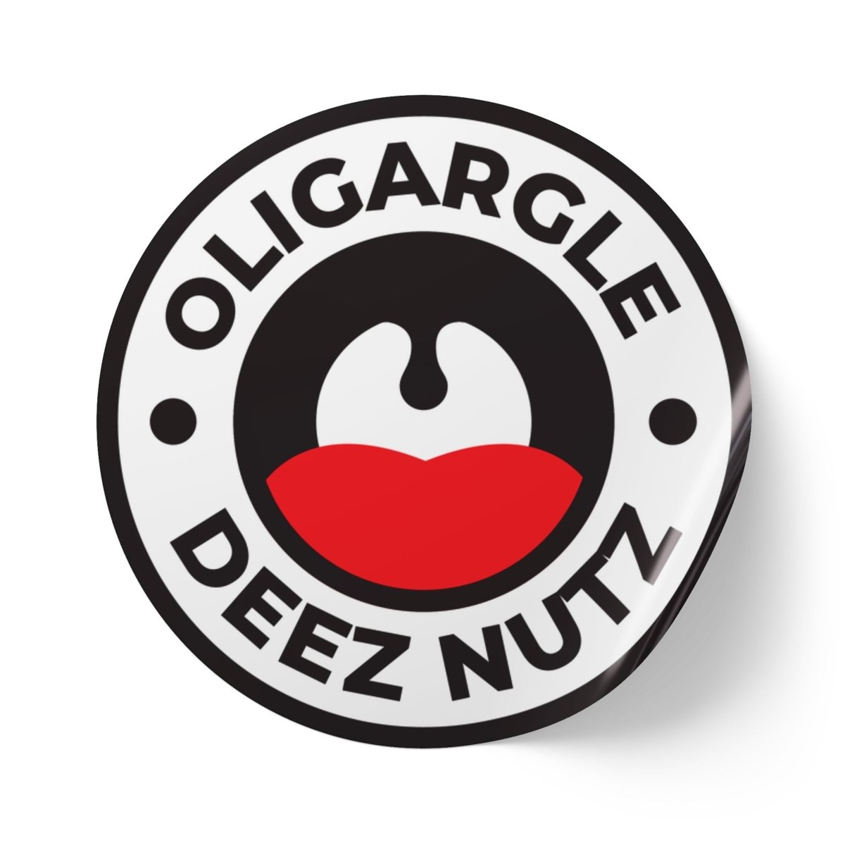Free Oppression - Sticker Roll - Oligargle Deez Nutz – Round Sticker Roll