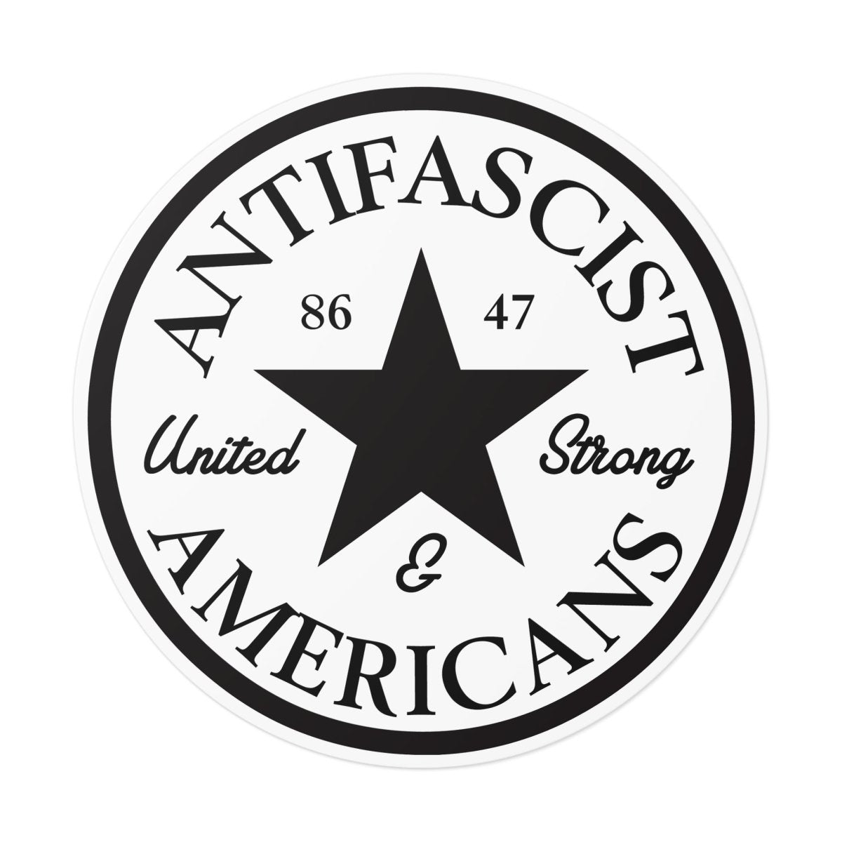 Free Oppression - Stickers - Antifascist Americans “United & Strong" – Round Vinyl Sticker