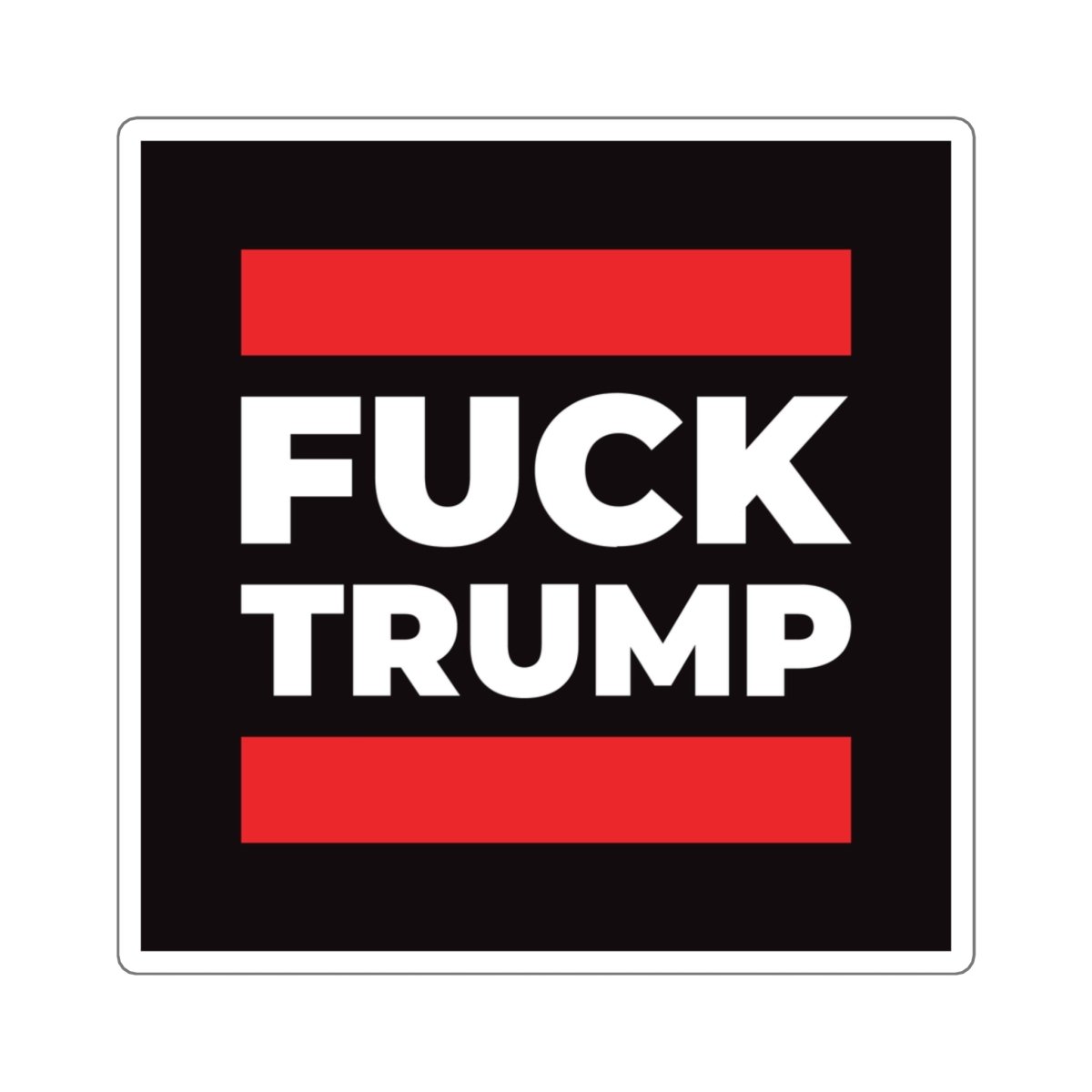Free Oppression - Stickers - Fuck Trump – Square Vinyl Sticker